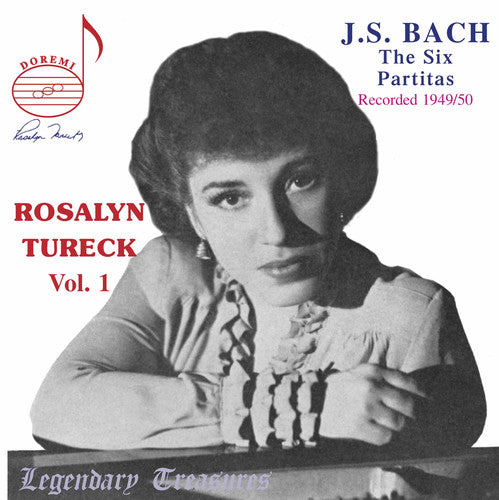 Bach / Tureck: Rosalyn Tureck Plays 1