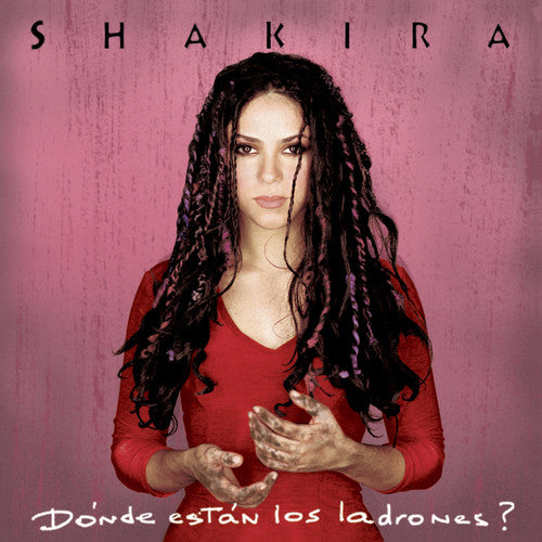 Shakira: Donde Estan los Ladrones