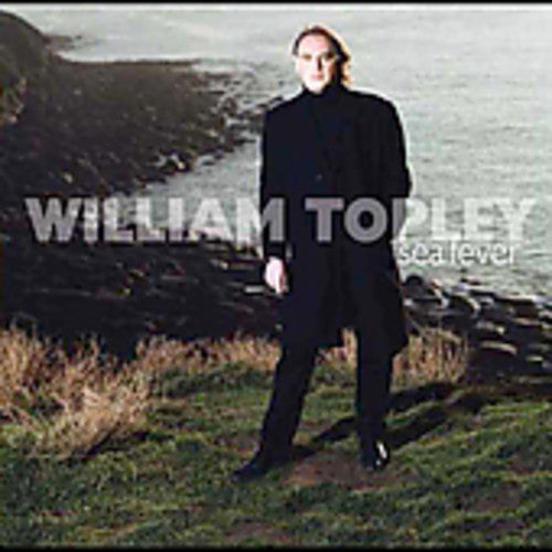 Topley, William: Sea Fever