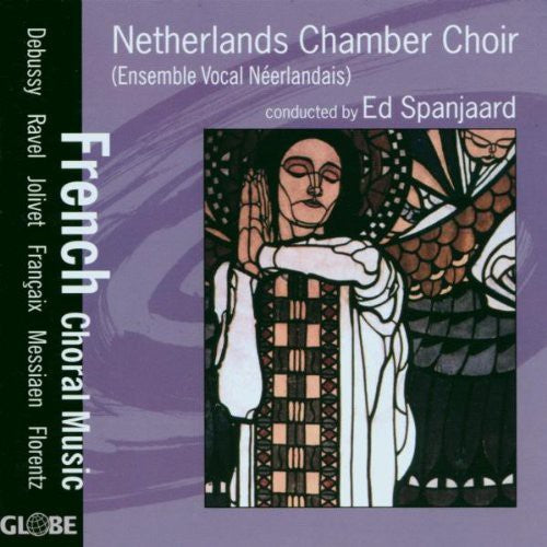 Netherlands Chamber Choir / Spanjaard: French Choral Music