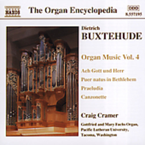 Buxtehude / Cramer: Organ Works 4