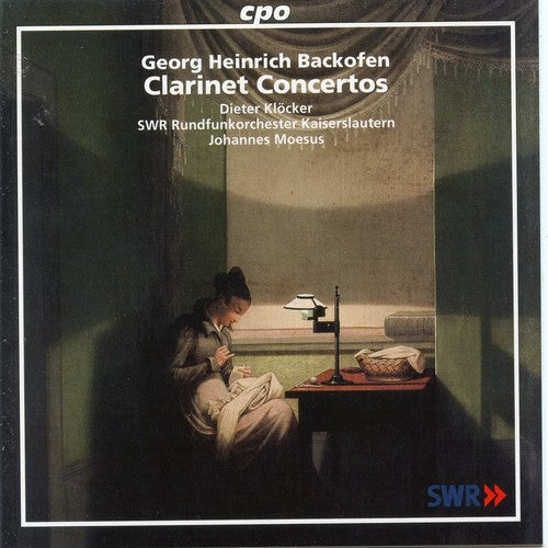 Backofen / Klocker / Moesus: Clarinet Concertos