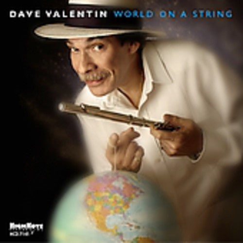 Valentin, Dave: World on a String