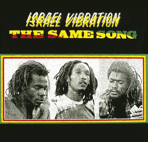 Israel Vibration: Same Song Plus