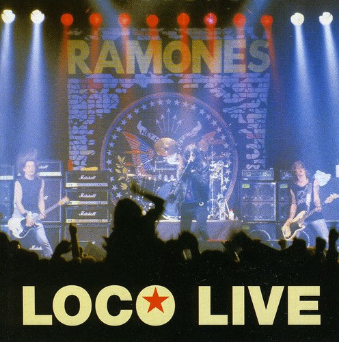 Ramones: Loco Live