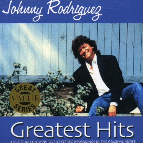 Rodriguez, Johnny: Greatest Hits