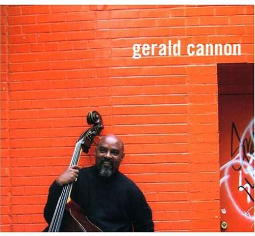 Cannon, Gerald: Gerald Cannon