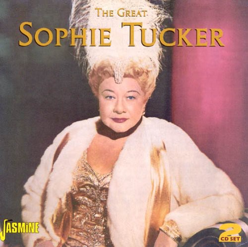 Tucker, Sophie: Great Sophie Tucker