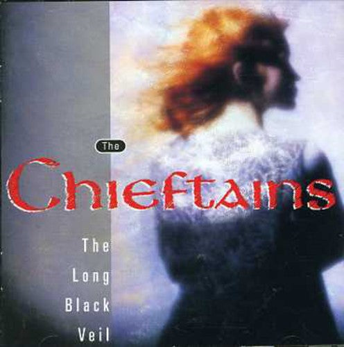 Chieftains: Long Black Veil