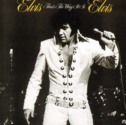 Presley, Elvis: Elvis: That's the Way It Is (Original Soundtrack)