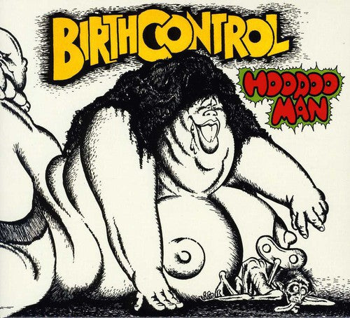 Birth Control: Hoodo Man