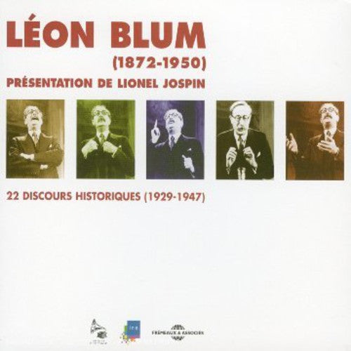 Blum, Leon: 22 Discours Historiques 1929-1947