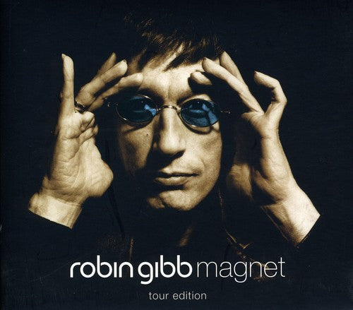 Gibb, Robin: Magnet: Tour Edition