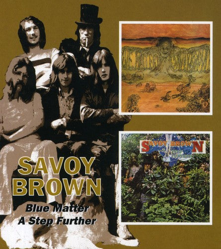 Savoy Brown: Blue Matter/A Step Further