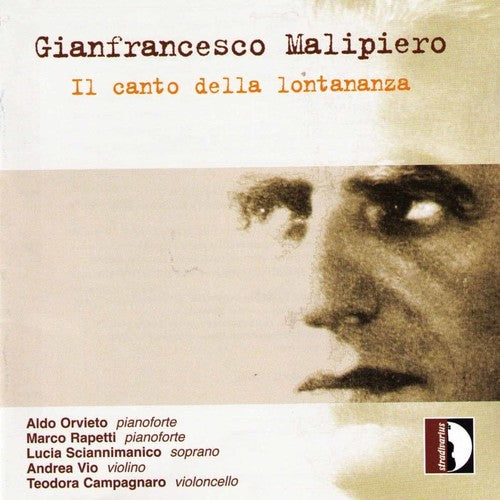 Malipiero / Orvieto / Rapetti / Sciannimanico: Chamber Music