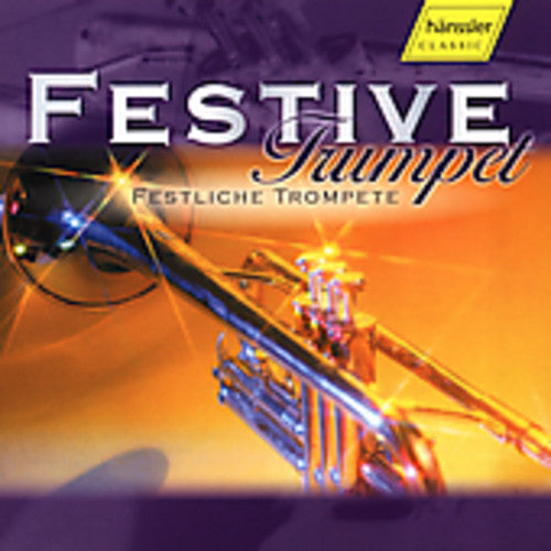 Scheck / Kremer: Festive Trumpet