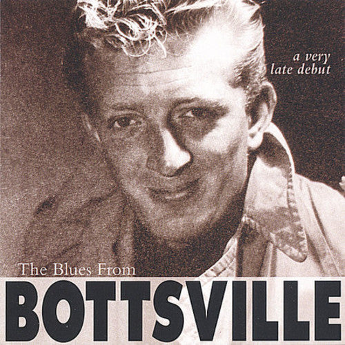 Bott, Ken / Bott, Jimi: The Blues From Bottsville