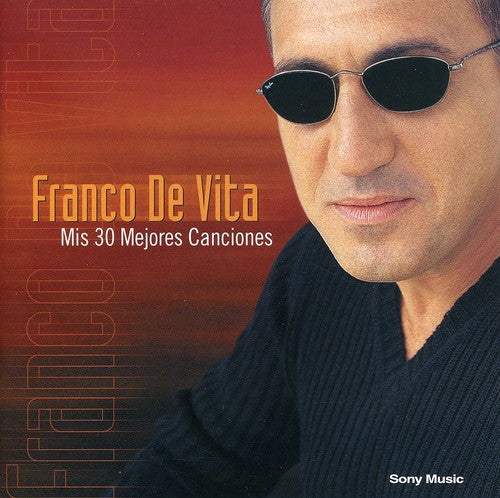 De Vita, Franco: Mis 30 Mejores Canciones