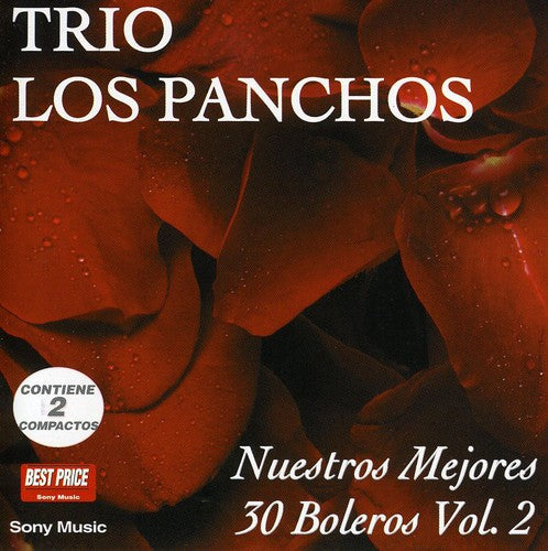 Trio Los Panchos: Nuestros 30 Mejores Boleros, Vol. 2