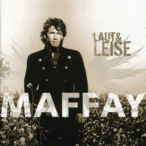 Maffay, Peter: Laut & Leise