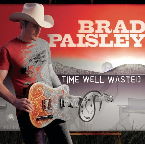 Paisley, Brad: Time Well Wasted