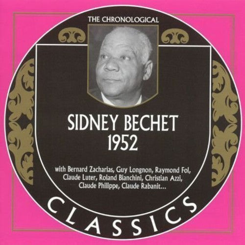 Bechet, Sidney: 1952