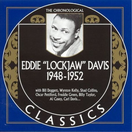 Davis, Eddie Lockjaw: 1948-52