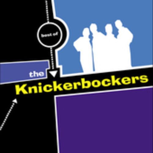 Knickerbockers: Best of