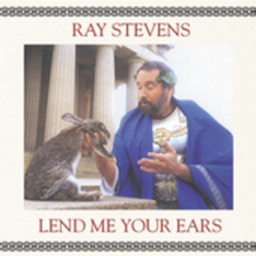 Stevens, Ray: Lend Me Your Ears