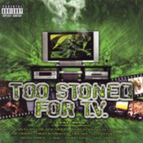 Too Stoned for TV / Various: Too Stoned for TV / Various