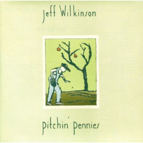 Wilkinson, Jeff: Pitchin Pennies