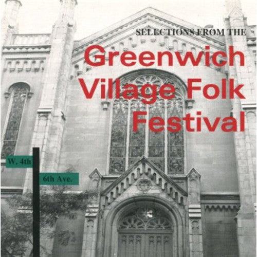 Greenwich Village Folk Festival / Various: Greenwich Village Folk Festival