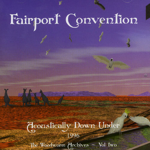 Fairport Convention: Acoustically Down