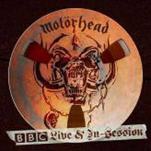 Motorhead: BBC Live & in Session