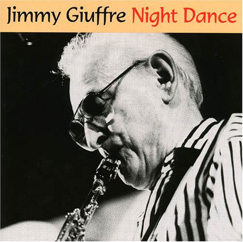 Giuffre, Jimmy: Night Dance