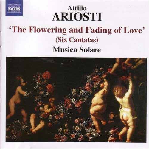 Ariosti / Musica Solare: Flowering & Fading of Love