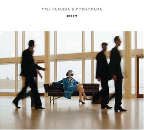 Miss Claudia & Pornorama: Airport