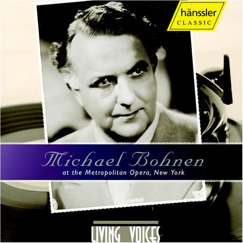 Bohnen, Michael: Michael Bohnen at the Met