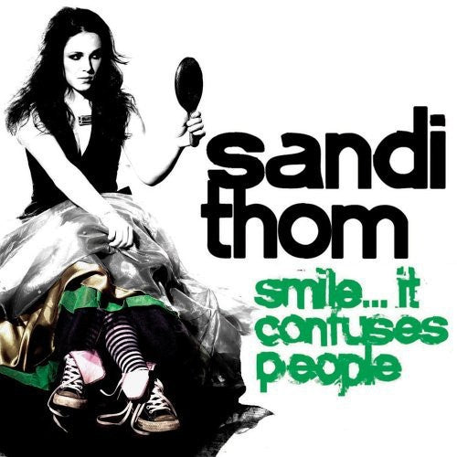 Thom, Sandi: Smile It Confuses People