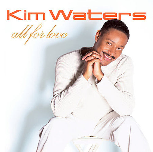 Waters, Kim: All for Love