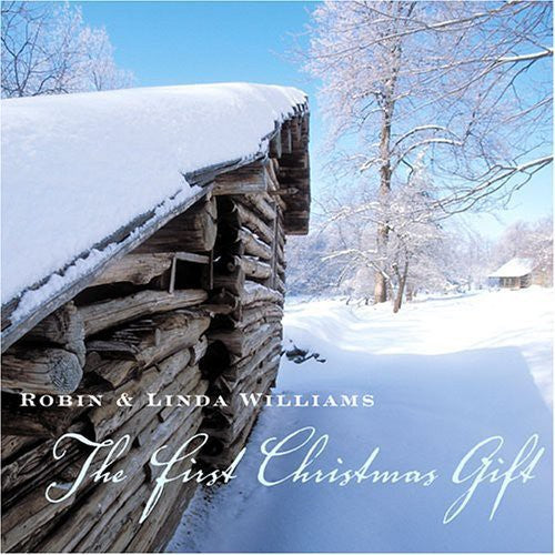 Williams, Robin & Linda: First Christmas Gift