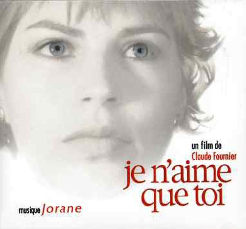 Jorane: Je N' Aime Que Toi