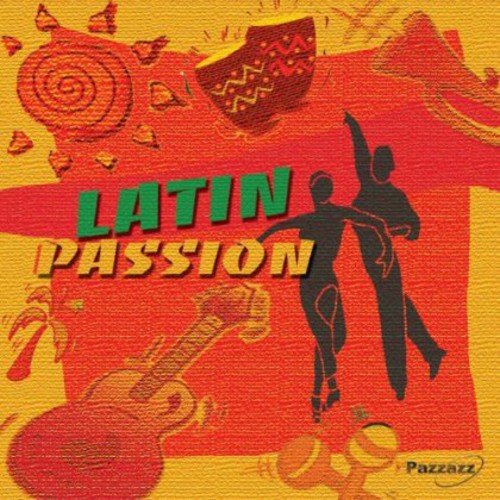 Latin Passion / Various: Latin Passion