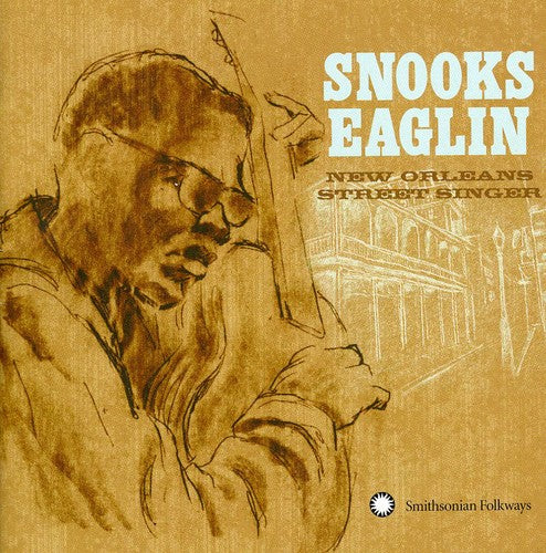 Eaglin, Snooks: New Orleans Street Singer