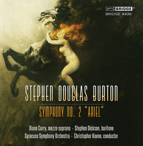 Burton / Keene / Syracuse So: Stephen Douglas Burton: Sym 2 Ariel