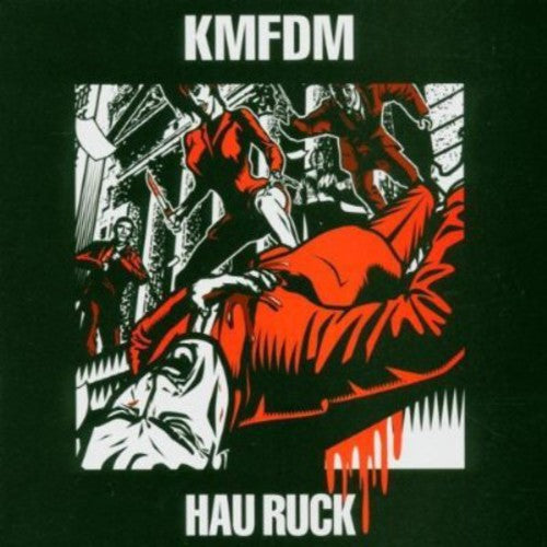 KMFDM: Hau Ruck