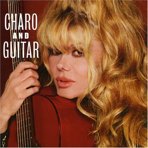 Charo: Charo and Guitar