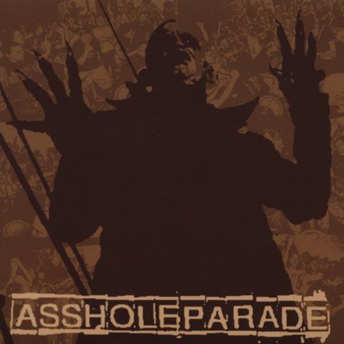 Asshole Parade: Say Goodbye