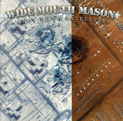 Wide Mouth Mason: Shot Down Satellites