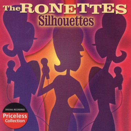 Ronettes: Silhouettes